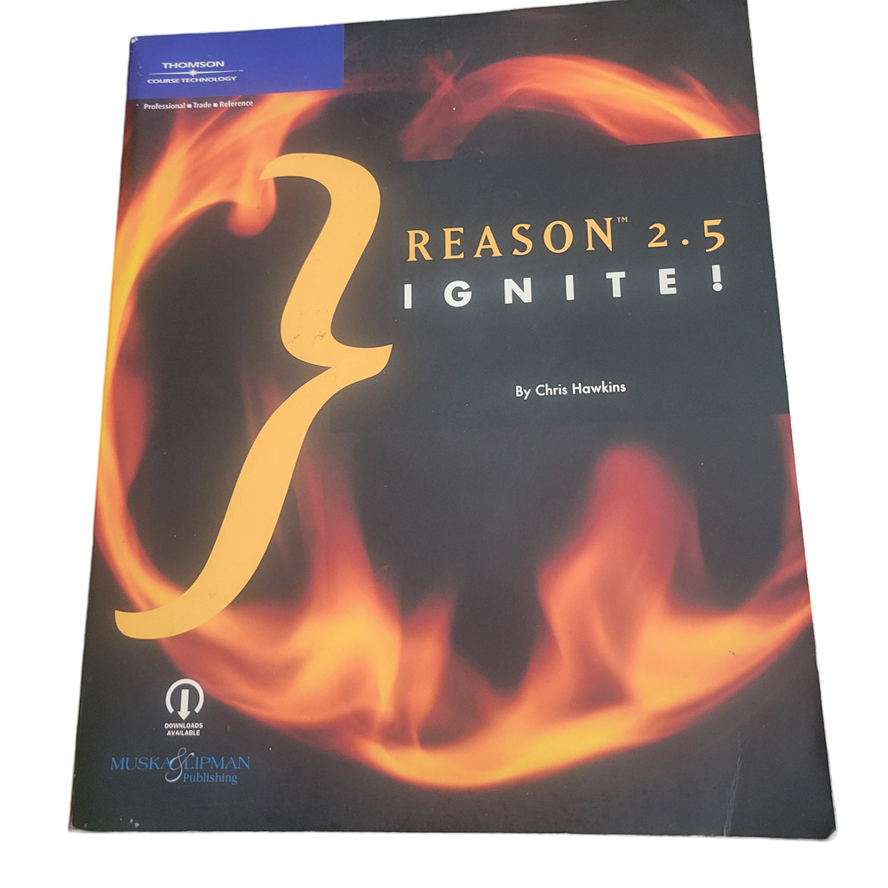 Book Reason 2.5 Ignite by Chris‎ Hawkins 2004 Instruction Manual without disks